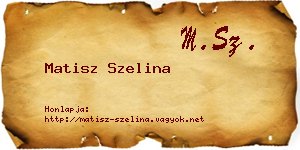 Matisz Szelina névjegykártya